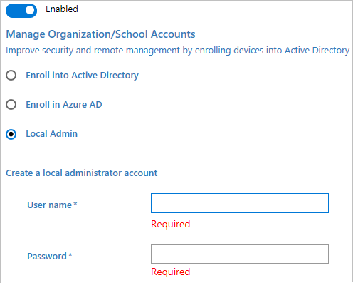 join Active Directory, Azure AD, or create a local admin account